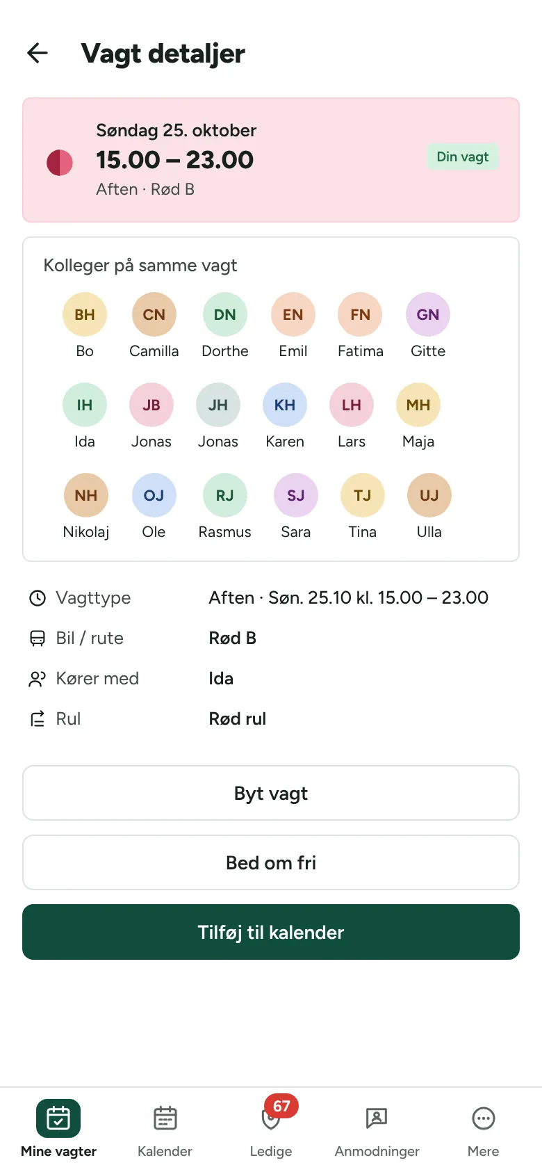 En vagt med kolleger, bil og rul og knapperne Byt vagt og Bed om fri.